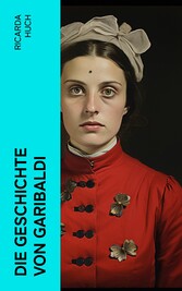 Die Geschichte von Garibaldi