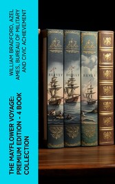 The Mayflower Voyage: Premium Edition - 4 Book Collection