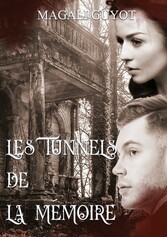 Les tunnels de la mémoire