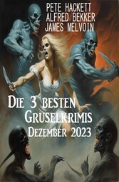 Die 3 besten Gruselkrimis Dezember 2023