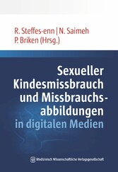 Sexueller Kindesmissbrauch und Missbrauchsabbildungen in digitalen Medien