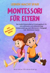 Lernen macht Spaß! MONTESSORI FÜR ELTERN