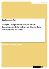 Analyse Comparée de la Rentabilité Economique de la Culture de Coton dans la Commune de Kandi