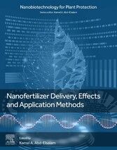 Nanofertilizer Delivery, Effects and Application Methods