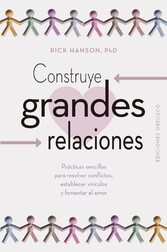 Construye grandes relaciones