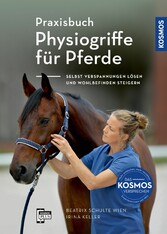 Praxisbuch Physiogriffe für Pferde