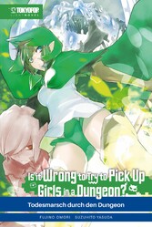 Is It Wrong to Try to Pick Up Girls in a Dungeon? - Light Novel, Band 05