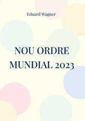 Nou ordre mundial 2023