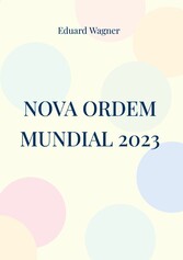 Nova Ordem Mundial 2023