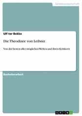 Die Theodizee von Leibniz