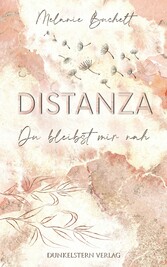 Distanza - Du bleibst mir nah