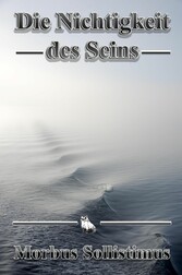 Die Nichtigkeit des Seins