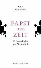 Papst und Zeit