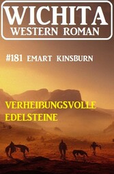 Verheißungsvolle Edelsteine: Wichita Western Roman 181