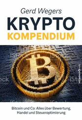 Gerd Wegers Krypto-Kompendium