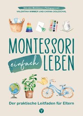 Montessori einfach leben