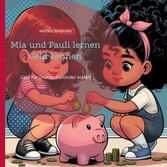 Mia und Pauli lernen Geld kennen