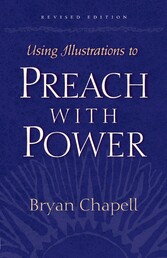 Using Illustrations to Preach with Power (Revised Edition)