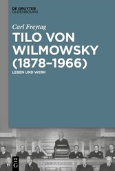 Tilo von Wilmowsky (1878-1966)