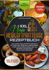 XXL Ninja Heißluftfritteuse Rezeptbuch