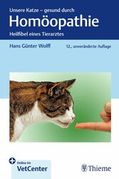 Unsere Katze - gesund durch Homöopathie