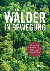 Wälder in Bewegung