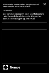 Der Verjährungsbeginn beim Straftatbestand 'Wettbewerbsbeschränkende Absprachen bei Ausschreibungen' (§ 298 StGB)