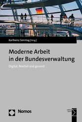 Moderne Arbeit in der Bundesverwaltung