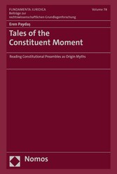 Tales of the Constituent Moment