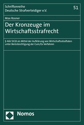 Der Kronzeuge im Wirtschaftsstrafrecht