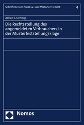 Die Rechtsstellung des angemeldeten Verbrauchers in der Musterfeststellungsklage