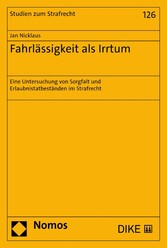 Fahrlässigkeit als Irrtum