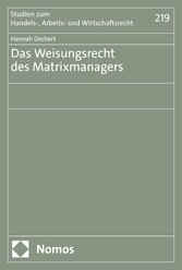 Das Weisungsrecht des Matrixmanagers