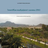 Teneriffan matkalaiset vuonna 2013