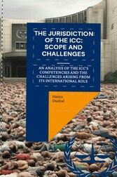 The Jurisdiction of the ICC: Scope and Challenges