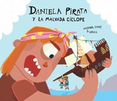 Daniela Pirata y la malvada cíclope