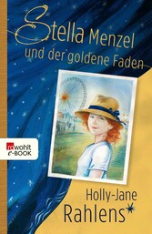 Stella Menzel und der goldene Faden