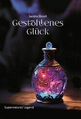 Gestohlenes Glück