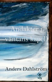 Andakter i väntans kapell