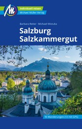 Salzburg & Salzkammergut Reiseführer Michael Müller Verlag