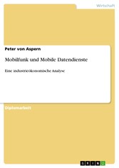 Mobilfunk und Mobile Datendienste