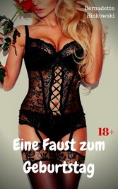 Eine Faust zum Geburtstag