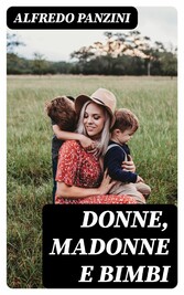 Donne, madonne e bimbi