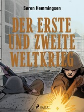 Der Erste und Zweite Weltkrieg