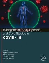 Management, Body Systems, and Case Studies in COVID-19