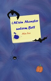 (M)ein Monster unterm Bett