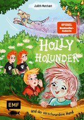 Holly Holunder und der verschwundene Hund (Band 2)