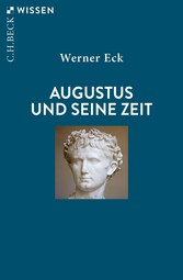 Augustus und seine Zeit