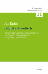 Digital authentisch