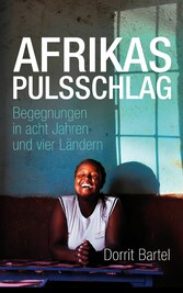 Afrikas Pulsschlag